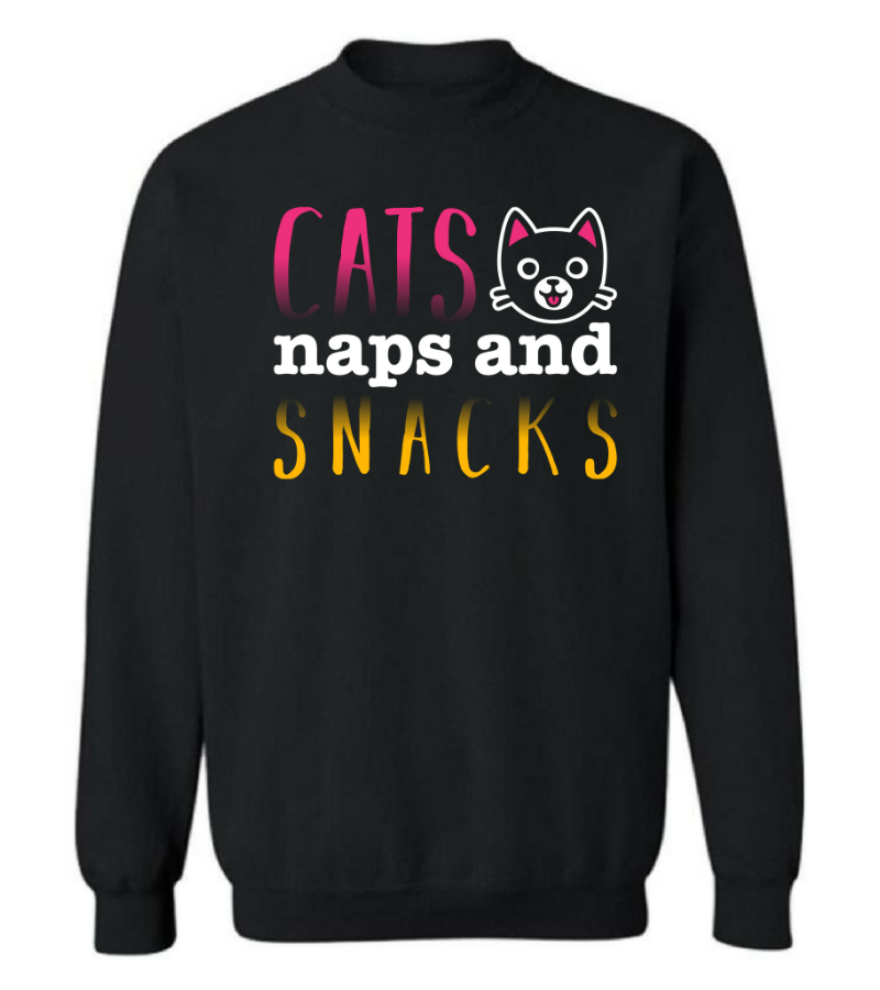 Cats naps shop and snacks sweatshirt